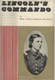 Lincoln's Commando (Ralph J. Roske)