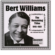 Ain&#39;t Nobody&#39;s Business but My Own - Bert Williams
