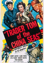 Trader Tom of the China Seas (1954)