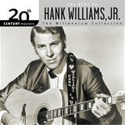 All for the Love of Sunshine - 	Hank Williams Jr.