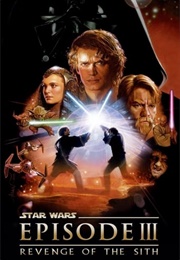 BEST: Star Wars: Episode III – Revenge of the Sith (2005)