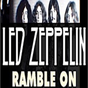 "Ramble On" by Led Zeppelin