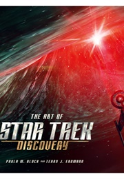 The Art of Star Trek: Discovery (Paula M. Block, Terry J. Erdmann)