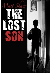 The Lost Son (Matt Shaw)