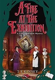 A Fire at the Exhibition (T.E. Kinsey)