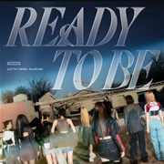Ready to Be (Twice, 2023)