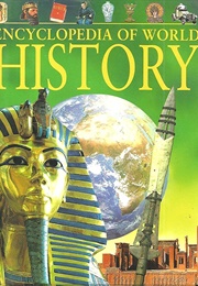 Encyclopedia of World History (Anita Ganeri)