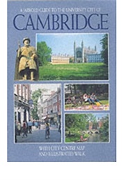 A Jarrold Guide to the University City of Cambridge (Sally Kent)