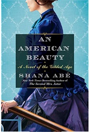 An American Beauty (Shana Abe)