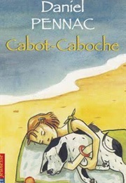 Cabot-Caboche (Daniel Pennac)