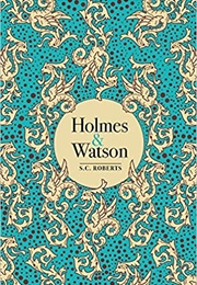 Holmes & Watson (S.C.Roberts)