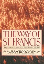 The Way of St Francis (Murray Bodo)