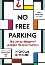 No Free Parking (Nicholas Boys Smith)