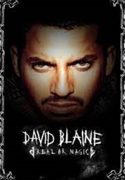 David Blaine: Real or Magic (2013)