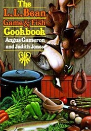 The L.L. Bean Game and Fish Cookbook (Angus Cameron)