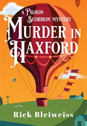 Murder in Haxford (Rick Bleiweiss)