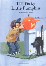 The Perky Little Pumpkin (Ellen Javernick)