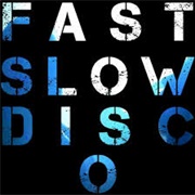 Fast Slow Disco - St. Vincent