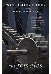 The Females (Wolfgang Hilbig)