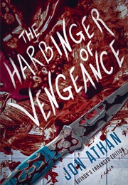 The Harbinger of Vengeance (Jon Athan)