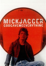 Mick Jagger: God Gave Me Everything (2001)