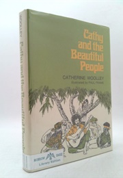 Cathy and the Beautiful People (C Woolley)