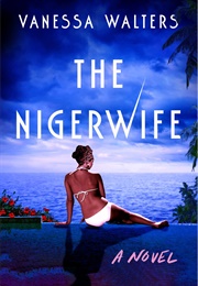 The Nigerwife (Vanessa Walters)