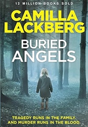 Buried Angels (Camilla Läckberg)