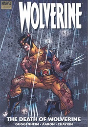 Wolverine: The Death of Wolverine (Marc Guggenheim)