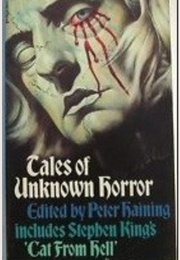 Tales of Unknown Horror (1978 Editor Peter Haining)