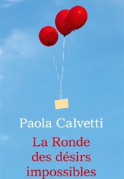 Olivia: Ovvero La Lista Dei Sogni Possibili (Paola Calvetti)