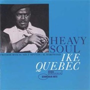 Ike Quebec - Heavy Soul