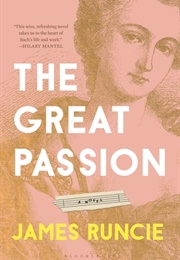 The Great Passion (James Runcie)