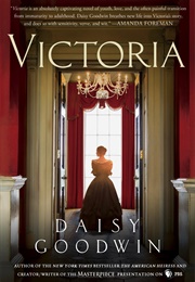 Victoria (Daisy Goodwin)