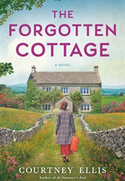 The Forgotten Cottage (Courtney Ellis)