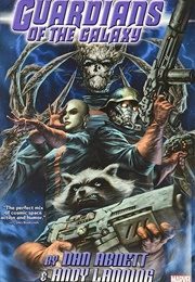 Guardians of the Galaxy #1-#25 (Dan Abnett, Andy Lanning)