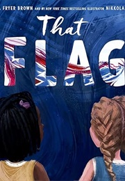 That Flag (Tameka Fryer Brown)