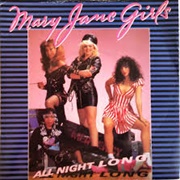 All Night Long - Mary Jane Girls