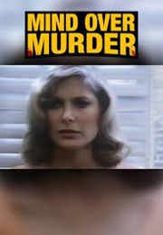 Mind Over Murder (1979)