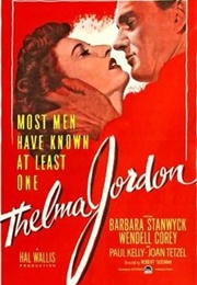 The File on Thelma Jordon (1950)