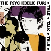 The Psychedelic Furs - Talk Talk Talk (1981)