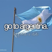 Go to Argentina