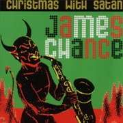 Christmas With Satan - James Chance