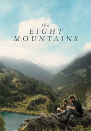 The Eight Mountains (2022)