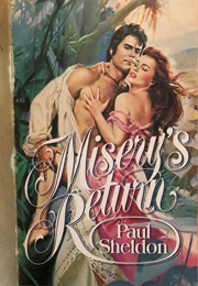 Misery Return (Paul Sheldon - Stephen King)