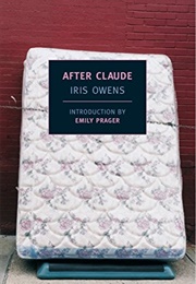 After Claude (Iris Owens)