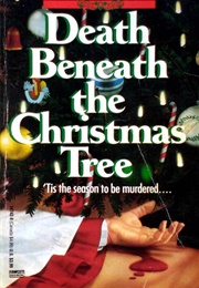 Death Beneath the Christmas Tree (Robert Nordan)
