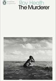 The Murderer (Roy Heath)