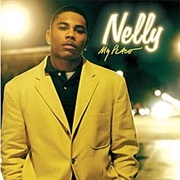 My Place - Nelly Ft. Jaheim