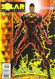 Solar, Man of the Atom (Valiant); #44-45 (Christopher J. Priest)